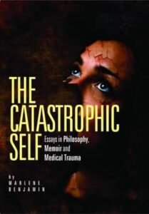 The Catastrophic Self