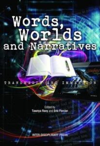 Words, Worlds and Narratives