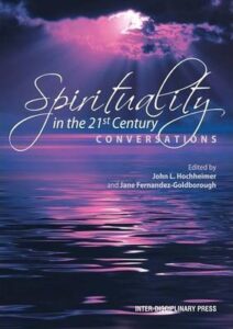 Spirituality in the 21st Century