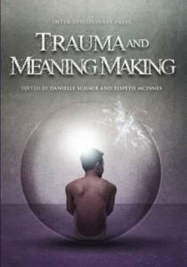 Trauma and Meaning Making