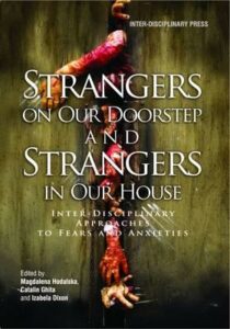 Strangers on Our Doorstep and Strangers in Our House