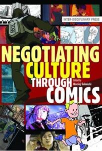 Negotiating Culture Through Comics