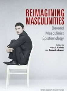 Reimagining Masculinities