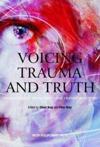 Voicing Trauma and Truth